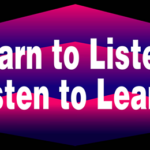 Learn to Listen, Listen to Learn