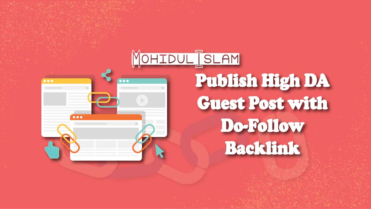 Publish High DA Guest Post with Do-Follow Backlink for SEO Boost